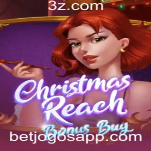 Explorando o Mundo de ChristmasReachBonusBuy: O Novo Sucesso do Betjogos