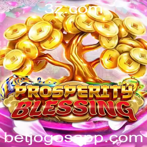 Descubra ProsperityBlessing: O Novo Fenômeno dos Jogos